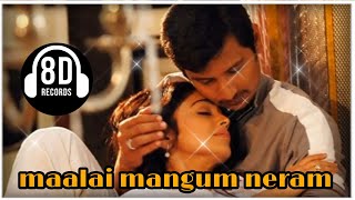 maalai mangum neram 8d song | pure 8d remix lyrics