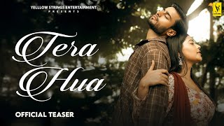 Tera Hua (Official Teaser) Prashant Salwadi | New Hindi Song 2025 @yellowstringsentertainment