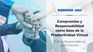 Webinar | Productividad virtual: tú eres responsable de que funcione