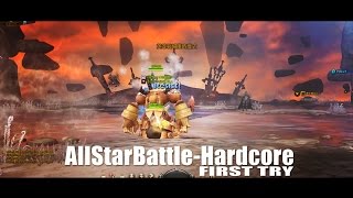 【DragonNest】FirstTry 第一次限時英雄戰場_砲星視角【AllStarBattle-Hardcore _ShootingStar】