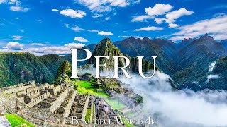 PERU (4K UHD) - Relaxing Music Along With Amazing Nature Videos - 4K Video HD