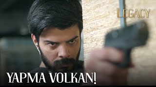 Volkan shot Ali! | Legacy Episode 316