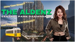 The Aldenz @ Central Park Damansara PJ by Exsim | First Tram Service In Malaysia?? 😱