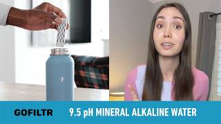 GOFILTR 9.5 pH Alkaline Water Infusers - Mineral water is the key!