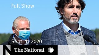 CBC News: The National | Sept. 11, 2020 | Government prepares COVID-19 aftermath relief