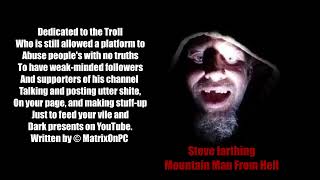 Steve Farthing - Mountain Man From Hell - Written by © MatrixOnPC