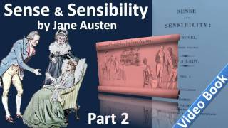 Part 2 - Sense and Sensibility Audiobook by Jane Austen (Chs 15-25)