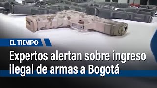 60% de homicidios en Bogotá se cometen con armas que entran por Venezuela y Brasil | El Tiempo