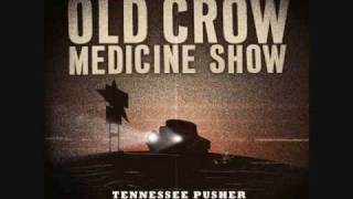 Old Crow Medicine Show - Alabama High Test