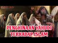 Penghinaan Yahudi Terhadap Allah, Rasul, dan Al-qur'an.