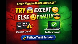 Try Except Else Finally in Python Explained in Tamil | Python Exception Handling Full Tutorial