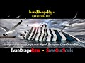 IvanDragoRmx - SaveOurSouls