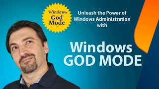 How to centrally manage all Windows Features and Settings using Windows God Mode