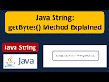 Java String: getBytes() Method Explained | Java Tutorial