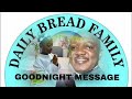 GOODNIGHT MESSAGE FOR MONDAY 4TH NOVEMBER 2024 WITH FR. EUSTACE SIAME SDB!