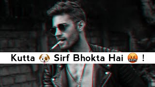 Kutta Sirf Bhokta Hai 🐶 | Attitude Line For Boy | Killer Shayari | Zalim Poetry