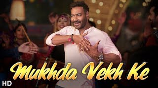 Mukhda Vekh Ke - Status - Ringtone - Video - De De Pyaar De - Ajay Devgn ,Tabu ,Rakul ,Mika , Dhvani