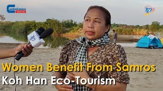 Women Benefit From Samros Koh Han Eco-Tourism