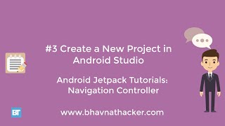 #3 Create new project :Android Studio Tutorial : Navigation Controller|Navigation component android