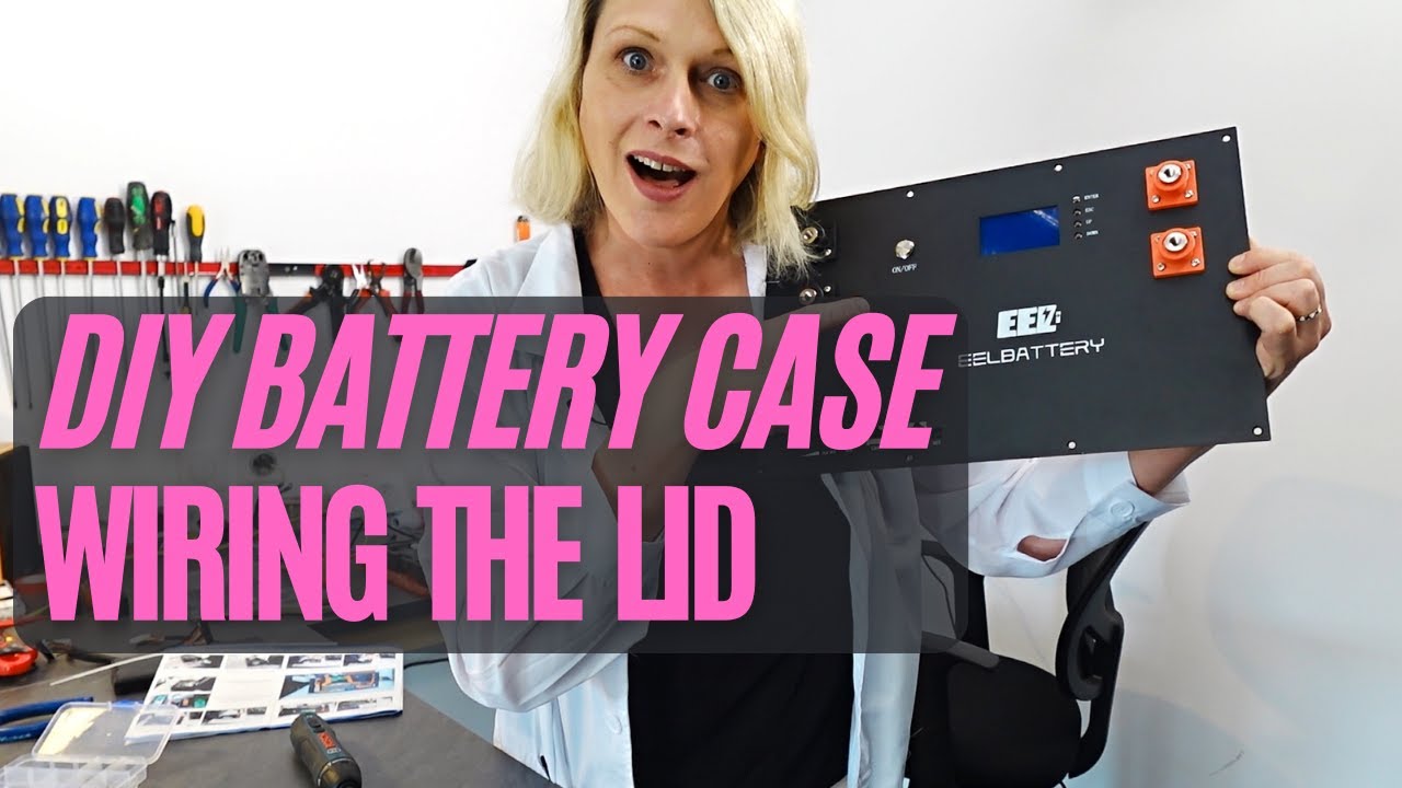 DIY Lifepo4 Battery Case Kit Build Part 3 - YouTube