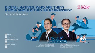 Unlock The Science Ep.56 DIGITAL NATIVES: WHO ARE THEY? \u0026 HOW SHOULD THEY BE HARNESSED?