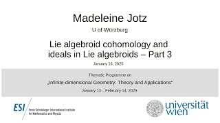 Madeleine Jotz - Lie algebroid cohomology and ideals in Lie algebroids, Part 3