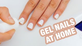 GEL NAILS AT HOME (How To Apply & Remove)