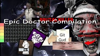 Dead By Daylight: Doctor Compilation