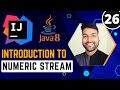 Java8 Numeric Stream Introduction | Java8 Stream Tutorial