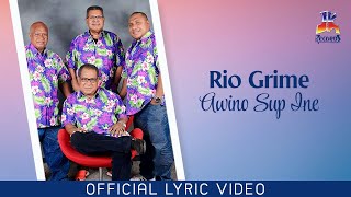 Rio Grime - Awino Sup Ine (Official Lyric Video)