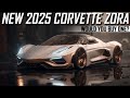 New 2025 Corvette Zora | Would You Buy One?