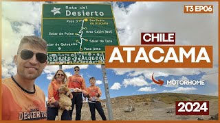 DE MOTORHOME no DESERTO DO ATACAMA | RUTAS DE DESIERTOS EP06| FAMÍLIA POGGERE