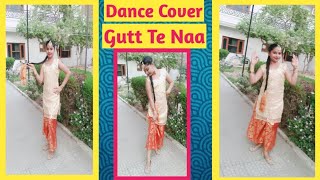 Gutt Te Naa - Dance Cover by Prabhleen Kaur । New Punjabi Song 2021 । Shivjot । White Hill Music ।