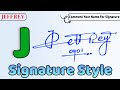 ✔️ Jeffrey Name Signature Style Request Done