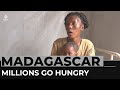 Madagascar famine: Millions go hungry as drought causes failed harvests