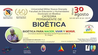 Cátedra permanente de Bioética - Línea  Bioética,  Epistemología y Complejidad