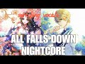 It all falls down - zantheod NIGHTCORE switching vocals {lyrics}