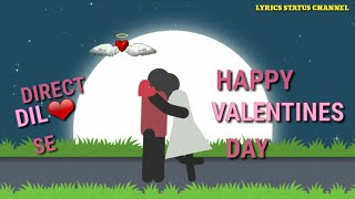 Happy Valentine's Day special whatsapp status video || Valentines day whatsapp status video 2020