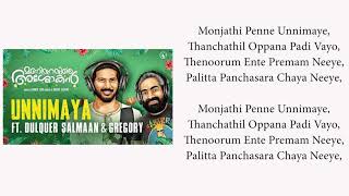 Unnimaya song lyrical | Monjathi Penne Unnimaya | Maniyarayile Ashokan(2020)|Dulquer Salmaan|Gregory