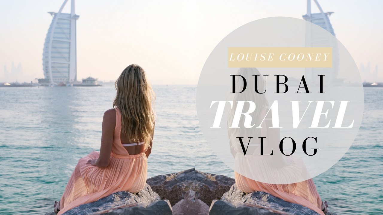 Dubai Travel Vlog: A Week In Dubai - YouTube