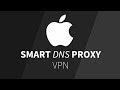 How to Setup Smart DNS Proxy VPN on macOS