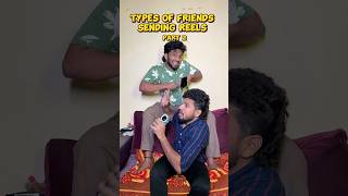 Types Of People sending reels | #shorts #naaluvithamaravindh #comedy #friends #typesof