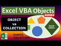 Excel VBA Objects: Object vs Collection