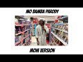 Mo Bamba Parody - MOM's VERSION