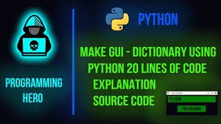 GUI DICTIONARY USING TKINTER IN PYTHON | TKINTER | PYTHON | PROGRAMMING HERO