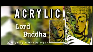 බුදු සාදුව මං නිර්මාණය කරා #acrylicolour  to Lord Buddha☸️🛐🧑‍🎨