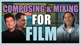 Film Composing and Mixing with Brian Carr and Marc Daniel Nelson