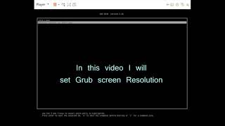Arch Linux Vmware Grub Resolution change in TTY nano terminal editor Step by Step