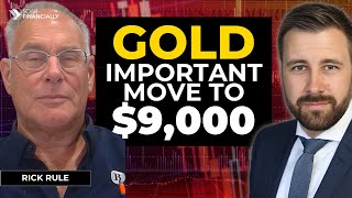 GOLD Scary Move To $9,000 & Insane SILVER Profits | Rick Rule
