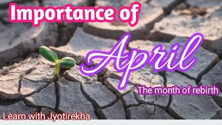 10 important lines on April ll importantance of April ll month of rebirth ll short essay on April
